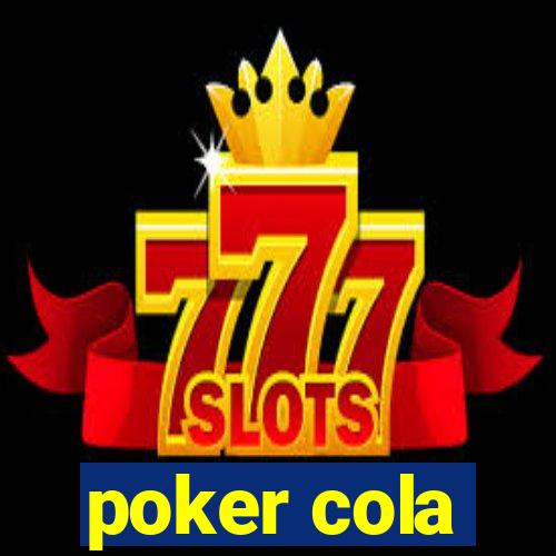 poker cola